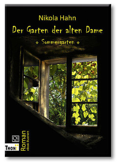 Nikola Hahn - Der Garten der alten Dame/eBook